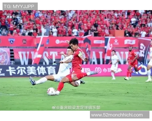 重庆足球队耐力变革引发热议探索球队未来发展新方向